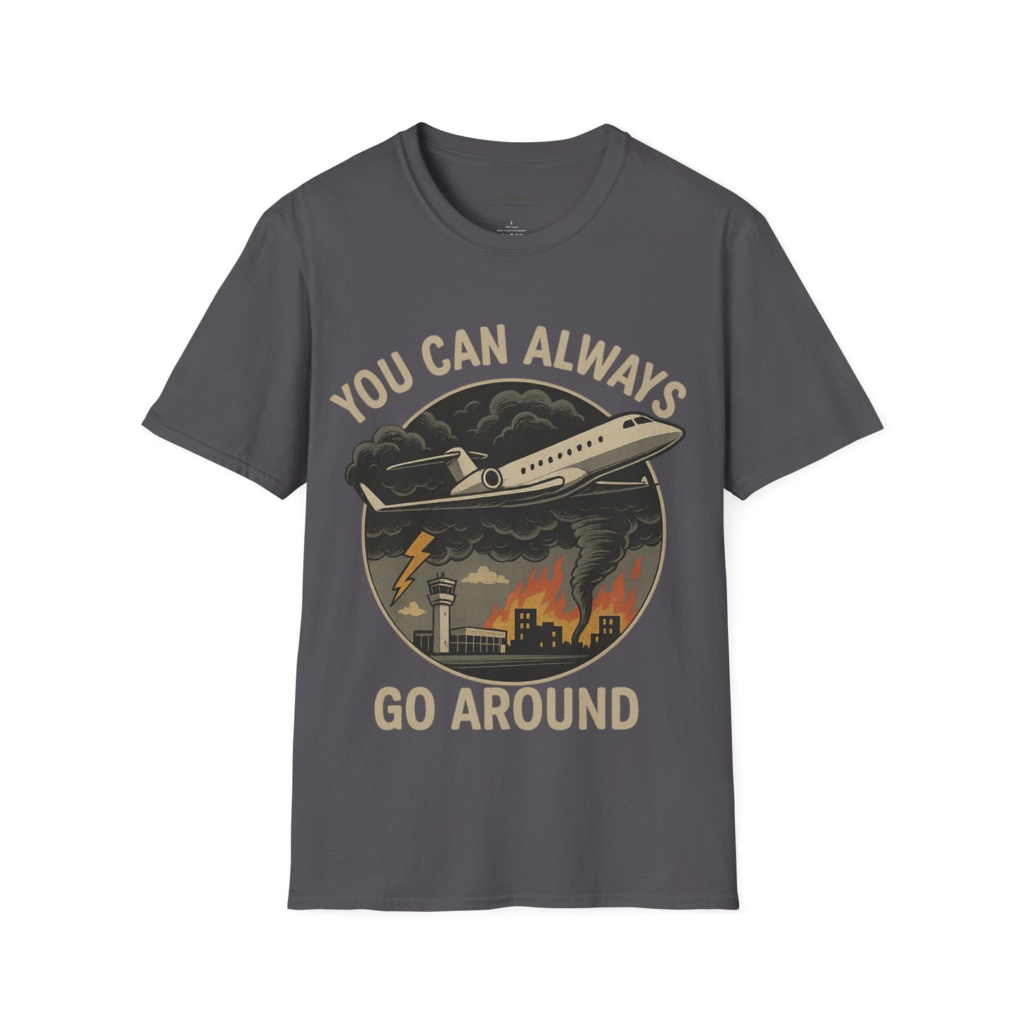 You Can Always Go Around T-Shirt, Unisex Tee