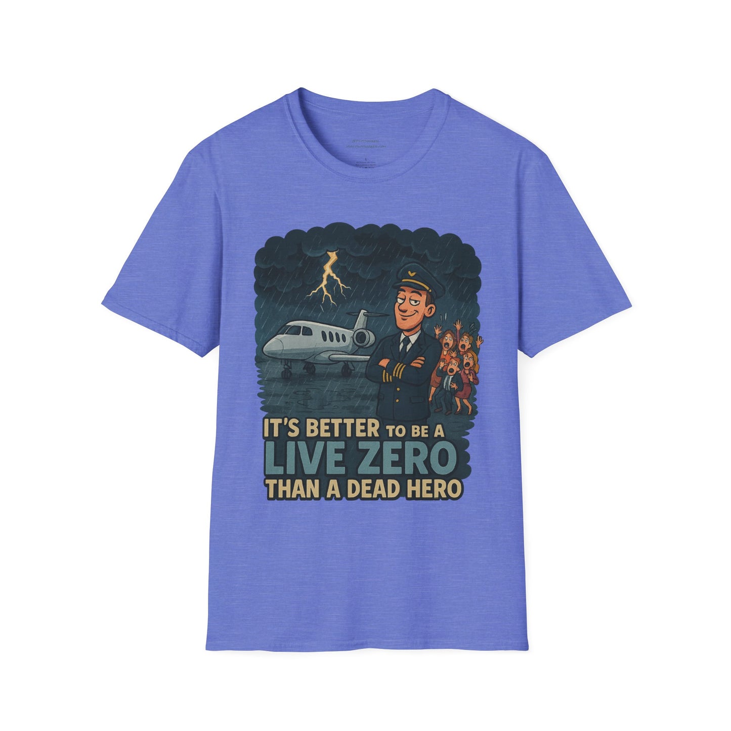 Better to Be A Live Zero Unisex T-Shirt