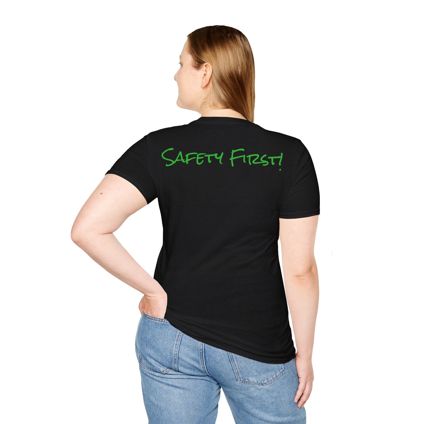 Safety First T-Shirt