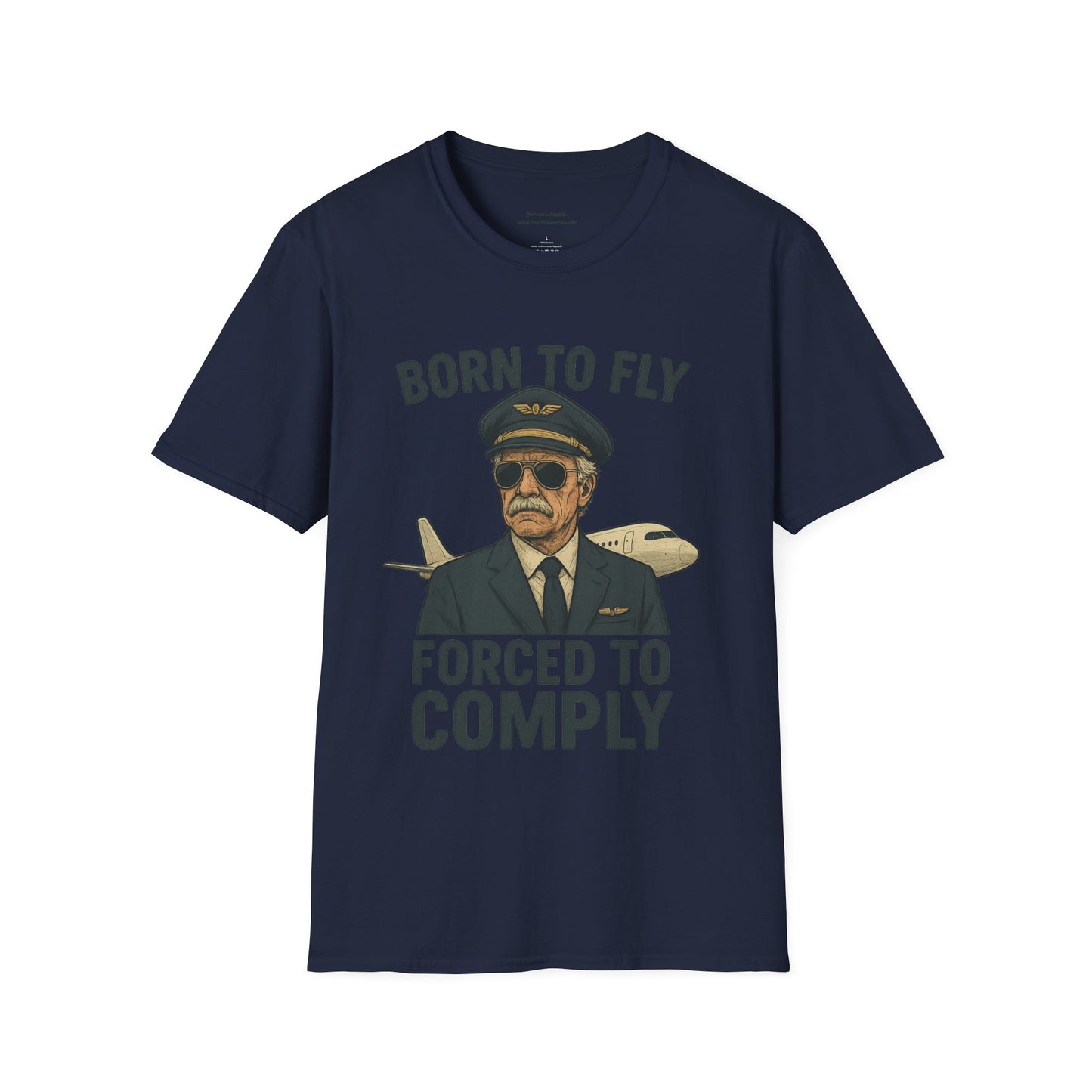 Born to Fly, Forced to Comply Unisex T-Shirt