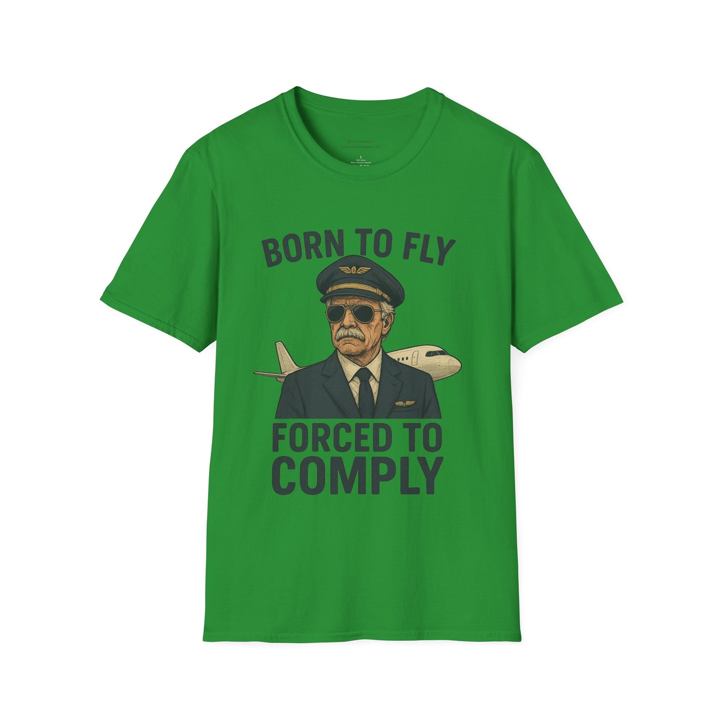 Born to Fly, Forced to Comply Unisex T-Shirt