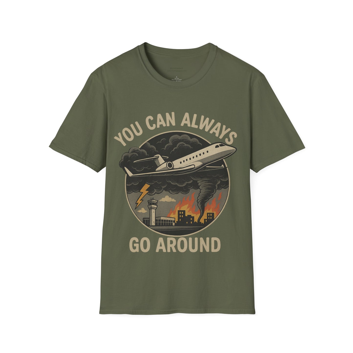 You Can Always Go Around T-Shirt, Unisex Tee