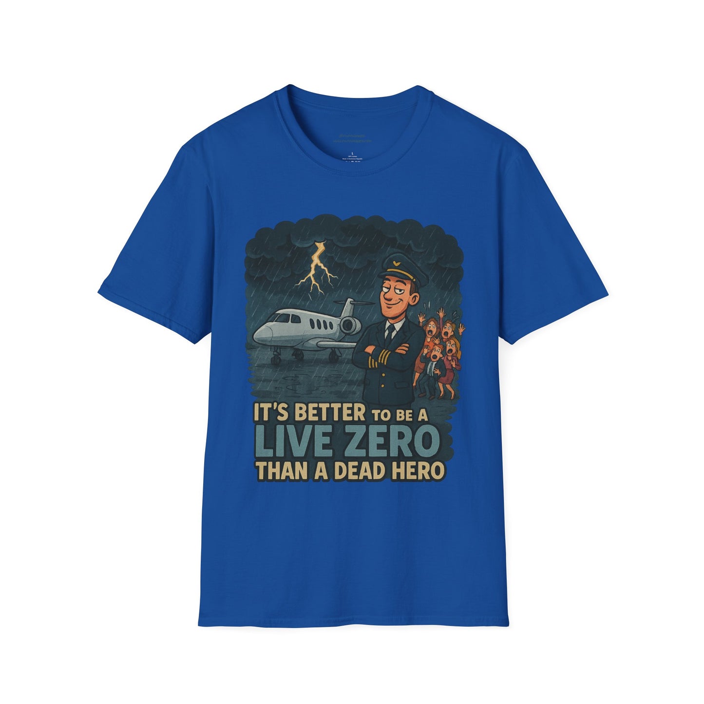 Better to Be A Live Zero Unisex T-Shirt