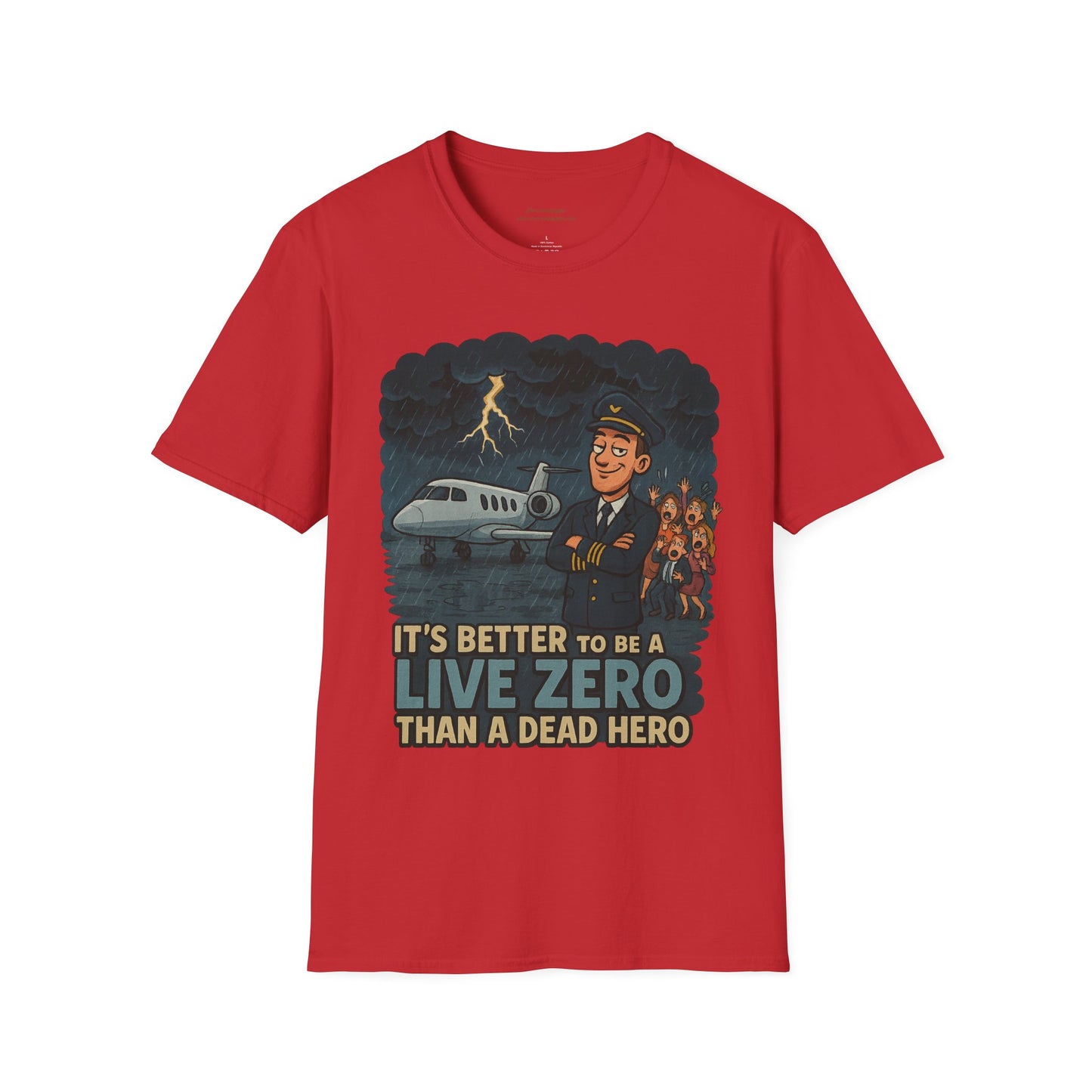 Better to Be A Live Zero Unisex T-Shirt