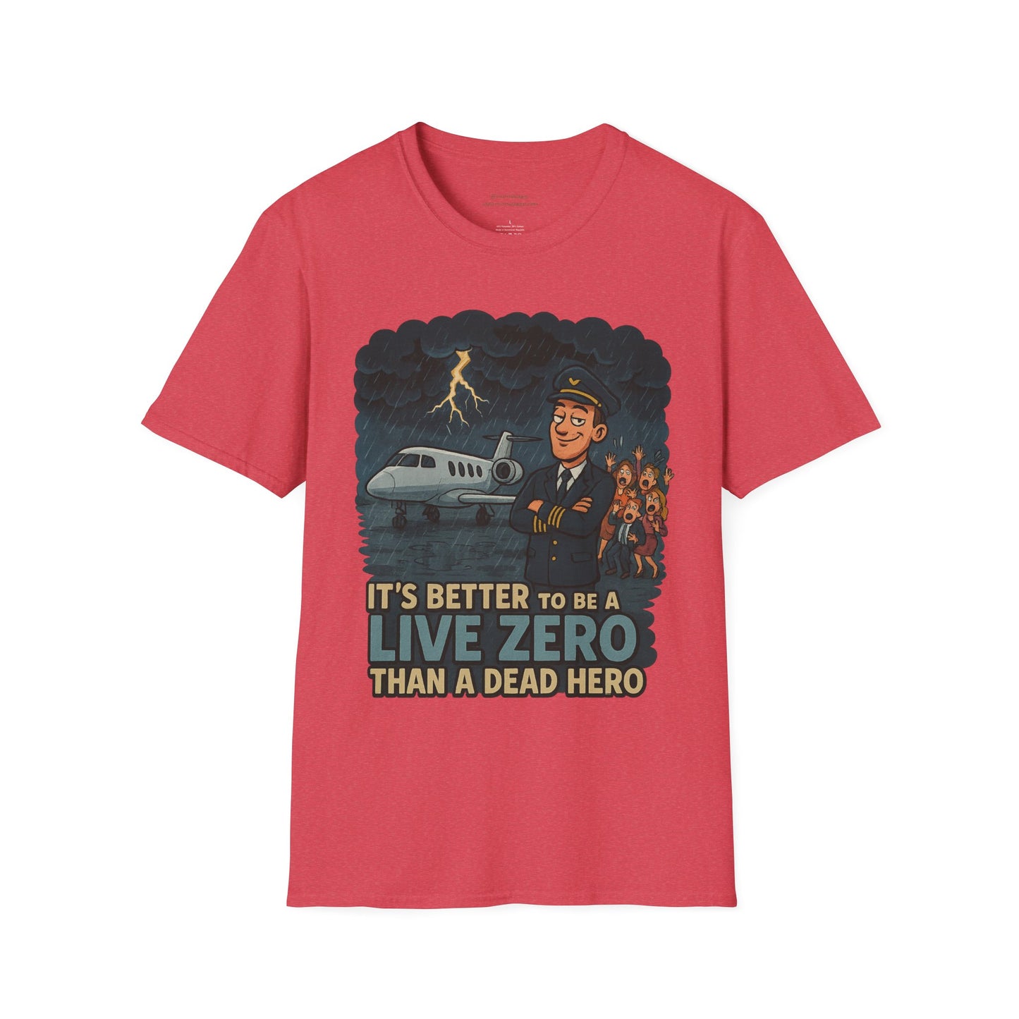 Better to Be A Live Zero Unisex T-Shirt