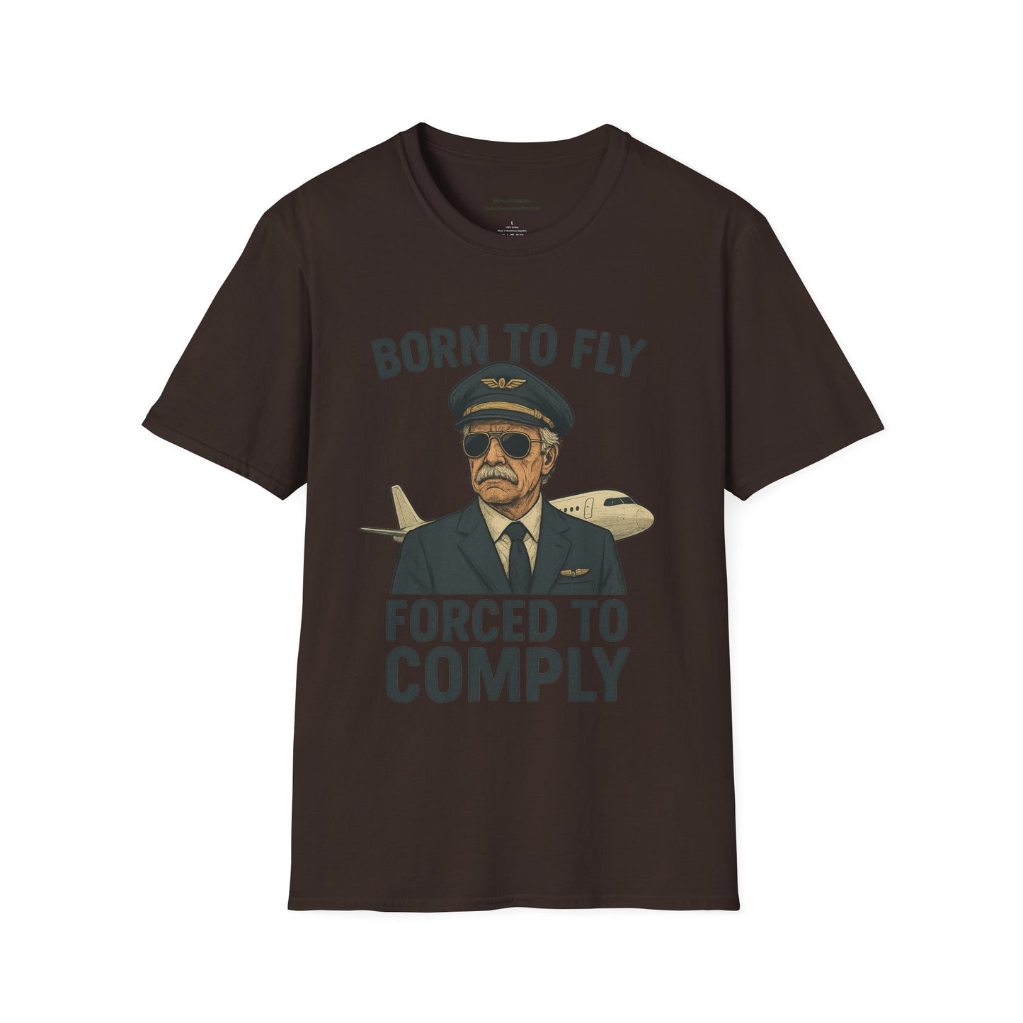 Born to Fly, Forced to Comply Unisex T-Shirt