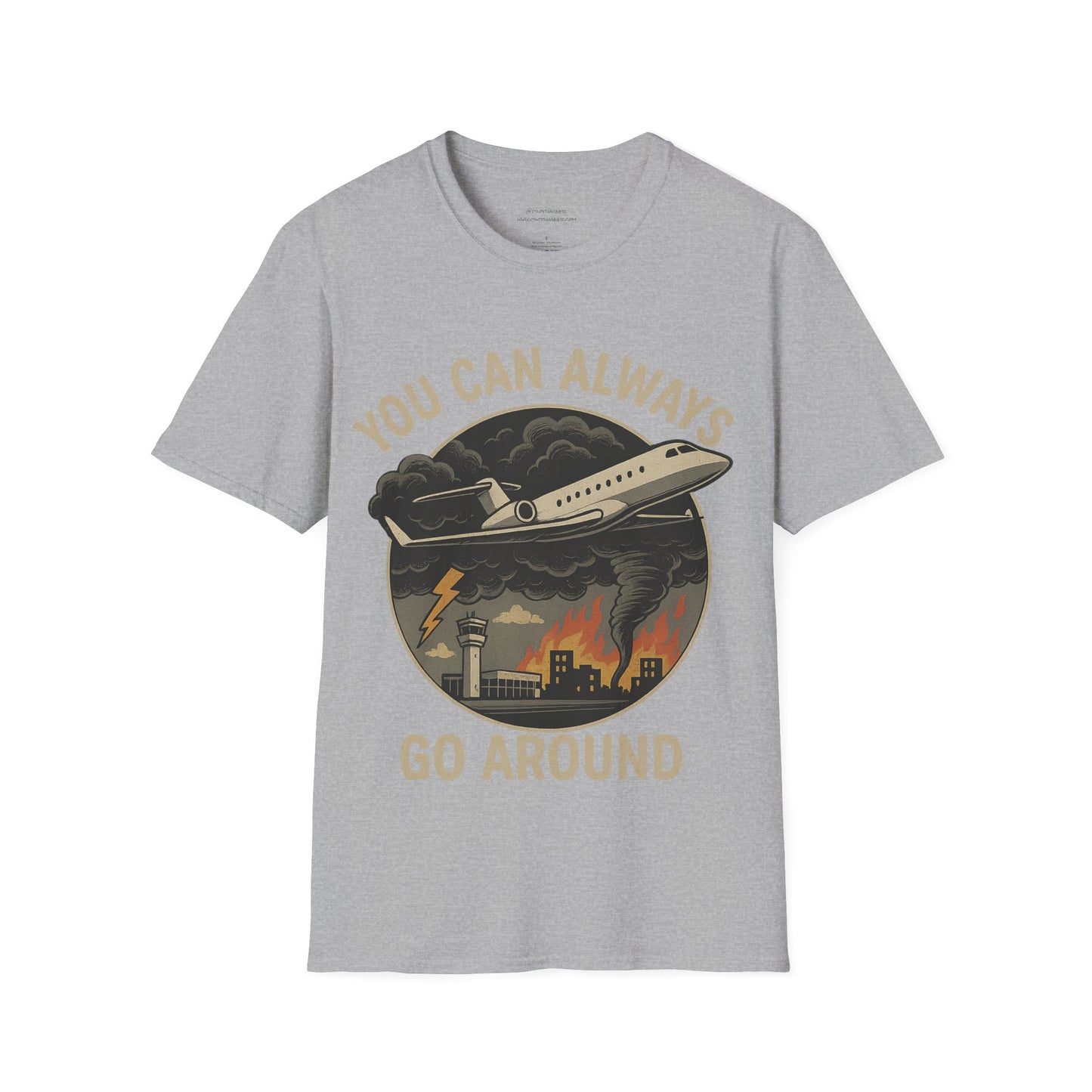 You Can Always Go Around T-Shirt, Unisex Tee