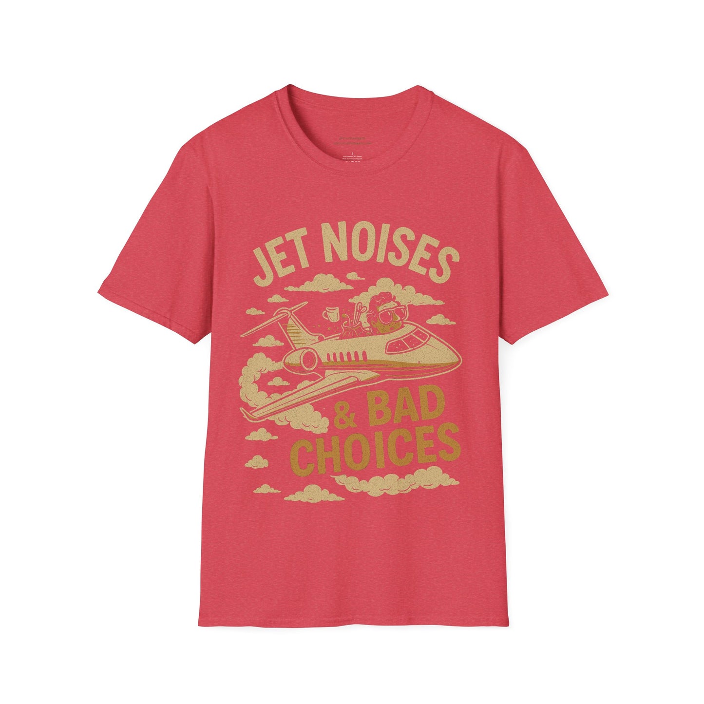 Jet Noises & Bad Choices Unisex Softstyle T-Shirt