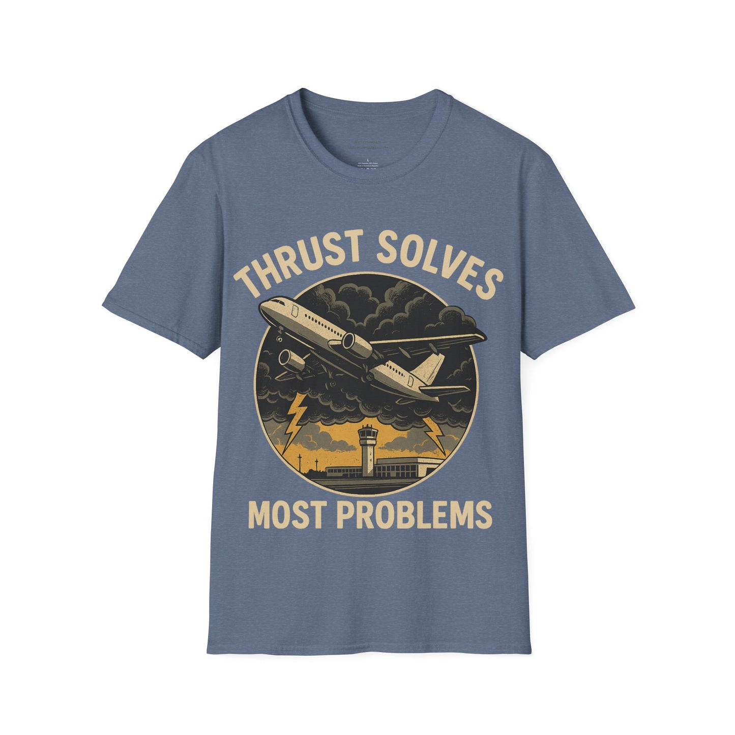 Thrust Solves Most Problems Aviation T-Shirt
