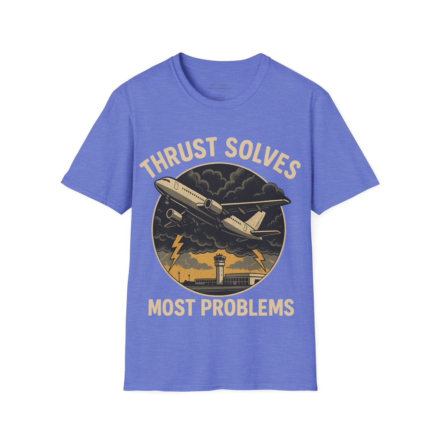Thrust Solves Most Problems Aviation T-Shirt