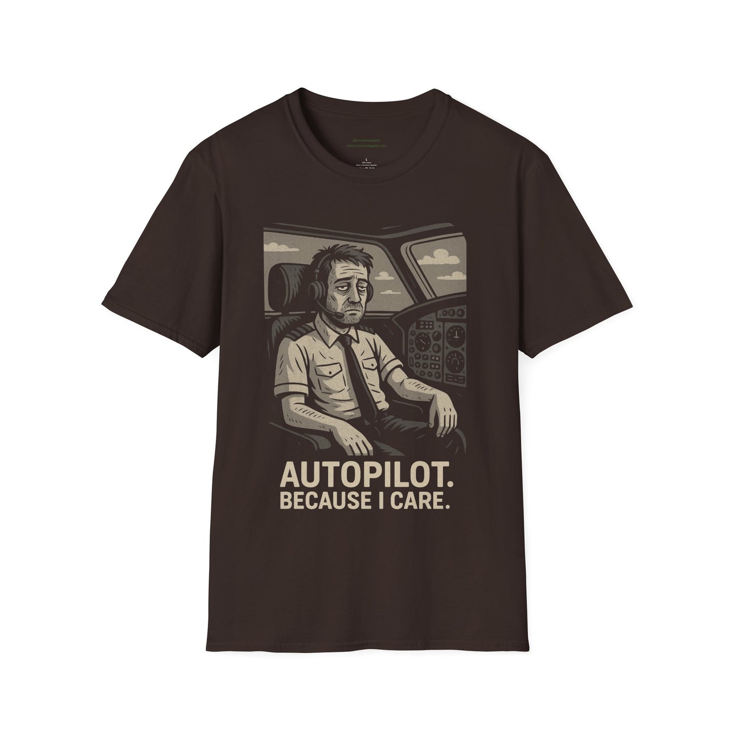 Autopilot, Because I Care Aviation T-Shirt